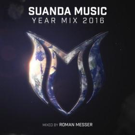 VA-Suanda_Music_Year_Mix_2016_(Mixed_by_Roman_Messer)-(SNDCL005)-WEB-2016-ENSLAVE [EDM RG]