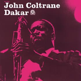 John Coltrane â€Ž- Dakar (2014) [24-44 HD FLAC]
