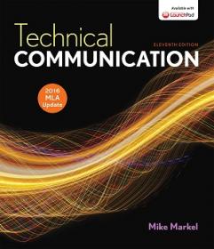 Markel - Technical Communication with 2016 MLA Update 11th Edition c2015 txtbk