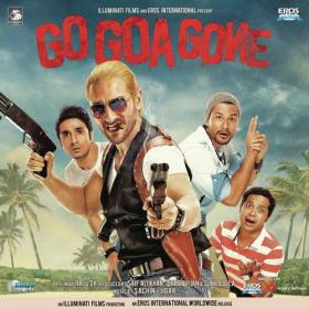 GO GOA GONE 2013 MOVIE