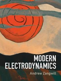 Zangwill - Modern Electrodynamics 1st Edition c2012 txtbk solutions ISM PDF.7z