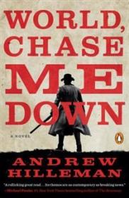 World Chase Me Down - Andrew Hilleman [EN EPUB] [ebook] [ps]