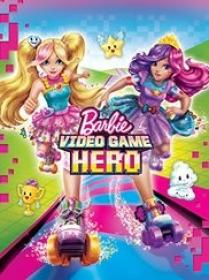 Barbie Video Game Hero 2017 720p BluRay DTS x264 - EEEEE[EtHD]