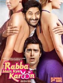 RABBA MAIN KYA KAROON 2013 MOVIE