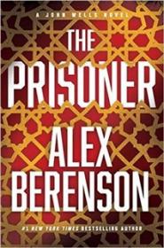 The Prisoner - Alex Berenson [EN EPUB MOBI] [ebook] [ps]