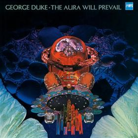 George Duke - The Aura Will Prevail (2015) [24-88 HD FLAC]
