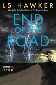 End of the Road - LS Hawker [EN EPUB AZW3] [ebook] [ps]