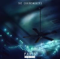 The Chainsmokers - Paris (Remixes) (EP)