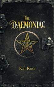 The Daemoniac - Kat Ross [EN EPUB MOBI AZW3] [ebook] [ps]