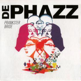 De Phazz - Prankster Bride - 2016  47'22''