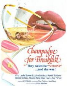 Champagne For Breakfast (Chris Warfield, Essex, Electric Hollywood) 720p