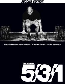 531 - The Simplest and Most Effective Training System for Raw Strength - 2E (2012) (Epub) Gooner