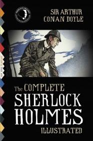 The Complete Sherlock Holmes, Illustrated - ePub - 4293 [ECLiPSE]