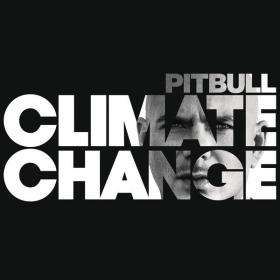 Pitbull - Climate Change (2017) [Mp3~320Kbps]
