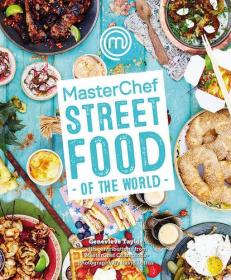 MasterChef - Street Food of the World (2017) (Epub) Gooner