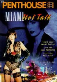 Miami Hot Talk (Penthouse, Andrew Blake)
