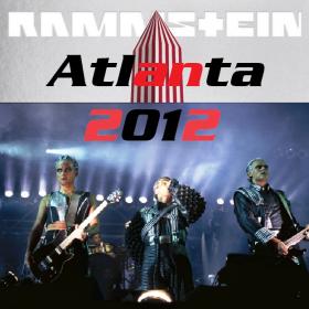 Rammstein - Live at Atlanta  ( 2-CD) 2012 FLAC ak