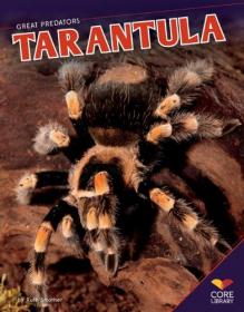 Tarantula (Great Predators) (2013) (Pdf) Gooner [HTD 2017]