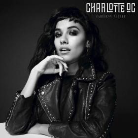 Charlotte OC - Careless People (2017) [Mp3~320kbps]