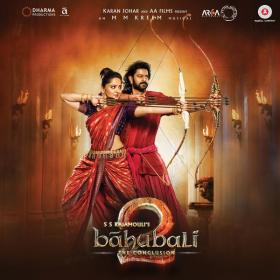 Bahubali 2 The Conclusion (2017) Hindi [Mp3~320kbps]