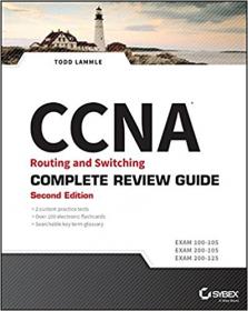 CCNA Routing and Switching Complete Review Guide [KABooks]
