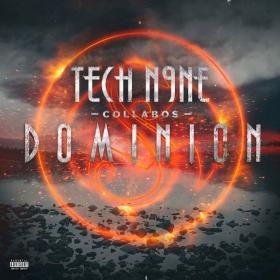 Tech N9ne Collabos - Dominion (Deluxe) (2017) [Mp3~320Kbps]