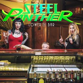 Steel Panther - Lower The Bar (Deluxe Edition) (2017) [Mp3~320kbps]