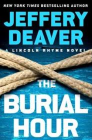The Burial Hour - Jeffery Deaver [EN EPUB AZW3] [ebook] [ps]