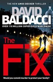 The Fix - David Baldacci [EN EPUB MOBI] [ebook] [ps]