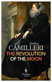 The Revolution of the Moon - Andrea Camilleri [EN EPUB] [ebook] [ps]