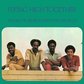 Smokey Robinson & The Miracles - Flying High Together (2016) [24-192 HD FLAC]