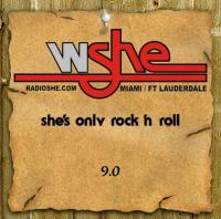 She's Only Rock 'n Roll â€“ WSHE 9 0