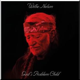 Willie Nelson God's Problem Child [2017] 320 WEB