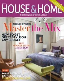 House & Home -- June 2017