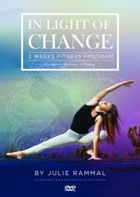 Julie Rammal - In Light of Change ; 2 Week Fitness Program