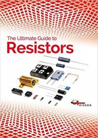 The Ultimate Guide to Resistors (2017) (Pdf) Gooner