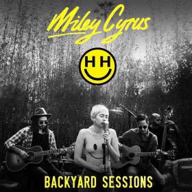 Miley Cyrus - Happy Hippie Presents Backyard Sessions (2017) [Mp3~320kbps]