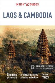 Insight Guides - Laos and Cambodia - 4E (2017) (Epub) Gooner