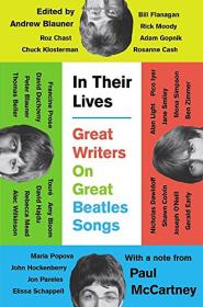 In Their Lives - Great Writers on Great Beatles Songs (2017) (Epub) Gooner