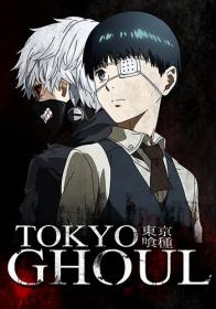 [F-D] Tokyo Ghoul Season 1 & 2 Complete [480P][Dual-Audio]