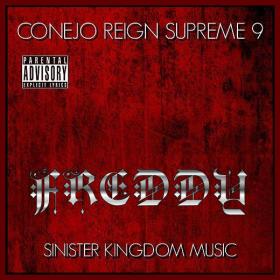 CONEJO Reign Supreme 9 (2017) 320kbps mp4 CHICANO RAP [FREDDY1714]