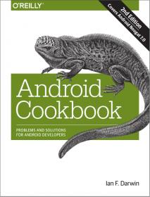 Android Cookbook - Problems And Solutions For Android Developers (2nd Edition)