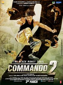 Commando 2 (2017) Hindi DVDRip x264 AC3 5.1 - [MSP]