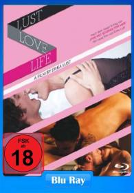 [18+] Life Love Lust 2010 480p  BluRay ESubs 115MB x264 <span style=color:#39a8bb>- Biplab</span>
