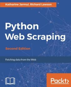 Python Web Scraping - 2E (2017) (Pdf) Gooner