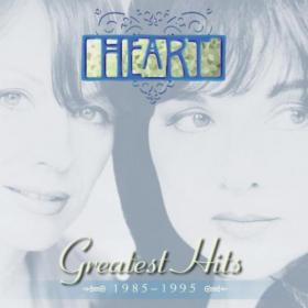 Heart - Greatest Hits 1985-1995 (2000)