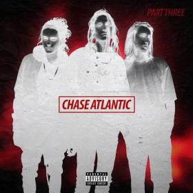 Chase Atlantic - Part Three - EP (2017) (Mp3 320kbps) <span style=color:#39a8bb>[Hunter]</span>