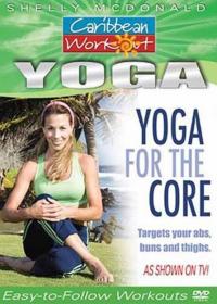 Shelly McDonald - Caribbean Workout ; Yoga for the Core