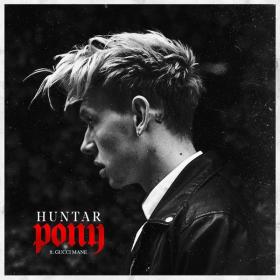 Huntar - Pony (feat  Gucci Mane) Single (2017) (Mp3 320kbps) <span style=color:#39a8bb>[Hunter]</span>