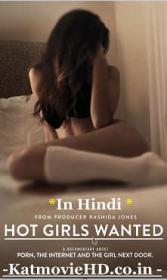 In-Hot Girls Wanted 2015 WEBRip 720p Hindi + English Dual Audio 700MB
